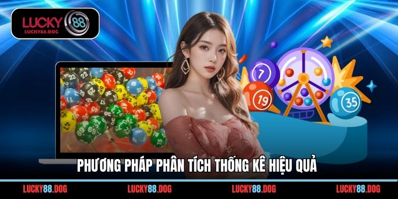 Phương pháp phân tích thống kê hiệu quả